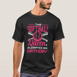 Softball Fan Birthday Graphic Women Girls Kids Pla T-Shirt