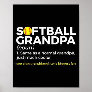Softball Grandpa Definition Granddaughter's Bigges Poster