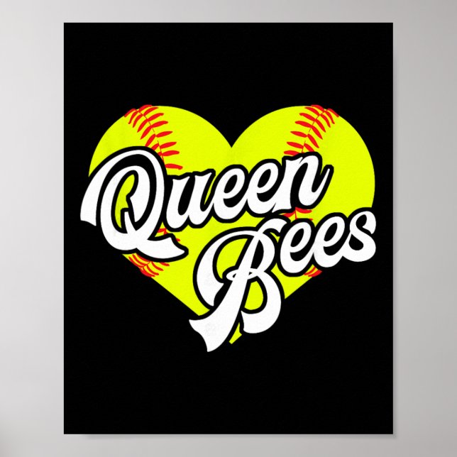 Softball Heart Queen Bees Team T-ball League Girls Poster (Front)