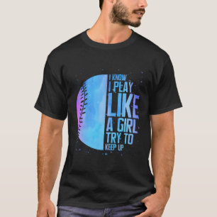 Softball I Play Like A Watercolor Softball T-Shirt