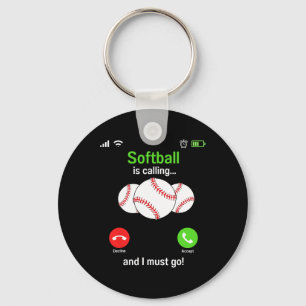 Softball Is Calling - Softball Player Coaches Team Key Ring