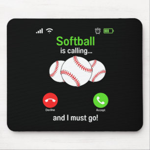 Softball Is Calling - Softball Player Coaches Team Mouse Pad