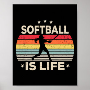 Softball Is Life Girls Women Kids Toddler Softball Poster