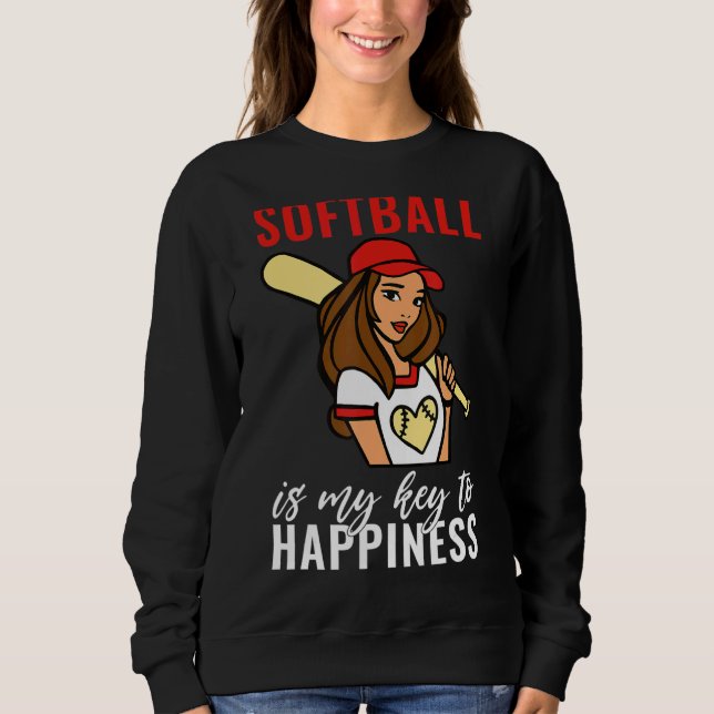 Softball is my Key to Happiness   Softball Sweatshirt (Front)