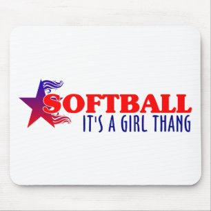 SOFTBALL- It's A Girl Thang Mouse Pad