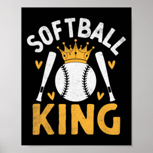 Softball King Catcher Pitcher Softballer Poster