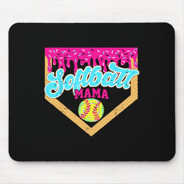 Softball Mama Drip Funny Game Day Softball Ice Cre Mouse Pad (Front)
