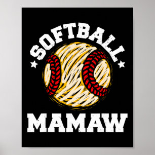 Softball Mamaw Distressed Vintage Funny Grandma Ga Poster