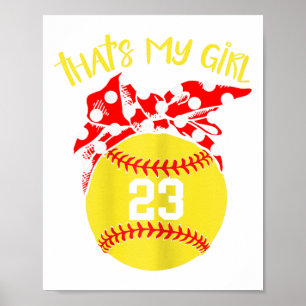 Softball Messy Bun That's My Girl #23 Mom Or Dad X Poster