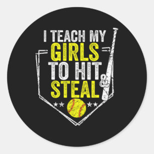 Softball Mom Funny I Teach My Girls To Hit And Ste Classic Round Sticker