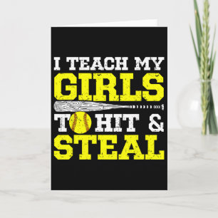 Softball Mom Softball Dad I Teach My Girls To Hit  Card