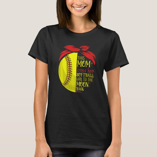 Softball  Mom Women Pitcher Catcher Girls T-Shirt (Front)
