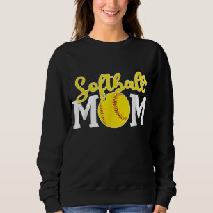 Softball Mum Cute For Mother Love Softball Sweatshirt