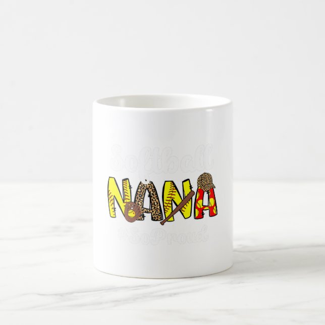 Softball Nana So Proud Grandma Nana Of A Softball  Coffee Mug (Center)
