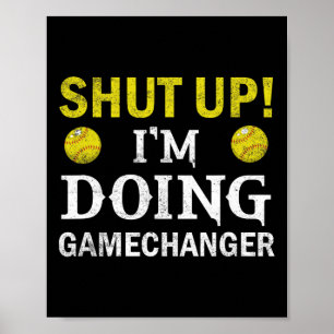 Softball Player Pitcher I'm Doing Gamechanger Poster