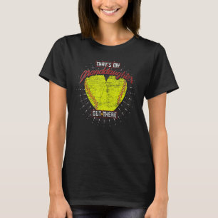 Softball Player Thats My Granddaughter Out There S T-Shirt
