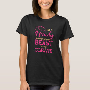 Softball Print Beauty in the Street Beast In My Cl T-Shirt