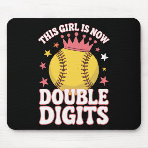 Softball Queen This Girl Is Now 10 Double Digits P Mouse Pad