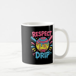Softball Respect The Drip - Cute Softball Player Coffee Mug