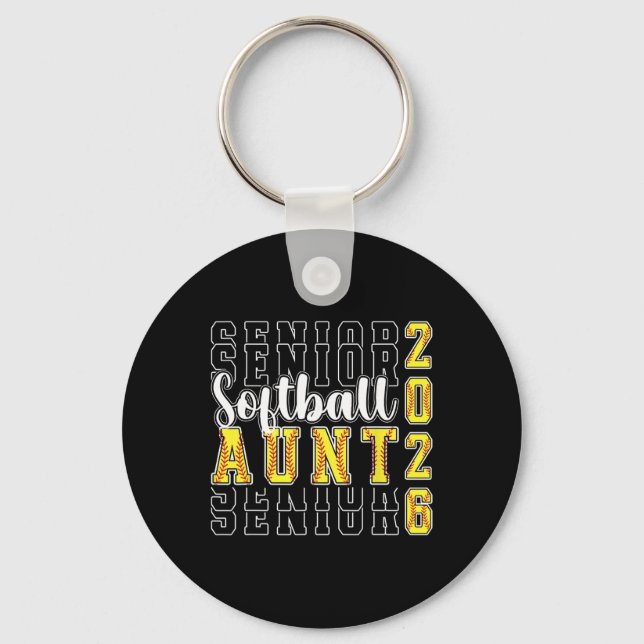 Softball Senior Aunt Of A Senior Softball Player A Key Ring (Front)