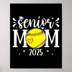 Softball Senior Mom Of A Senior Softball Player Mo Poster