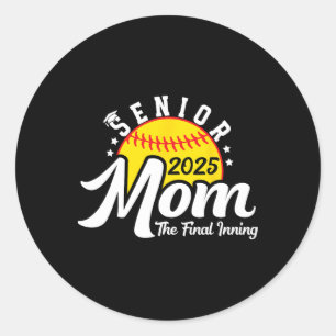 Softball Senior Mom The Final Inning Cl Of 2025 Wo Classic Round Sticker