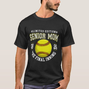 Softball Senior Mum The Final Inning 2026 Graduati T-Shirt