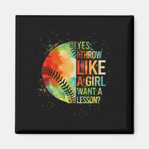 Softball-shirt Yes I Throw Like A Girl Funny Mom T Magnet