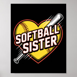 Softball Sister Pride Fastpitch Families Love Game Poster