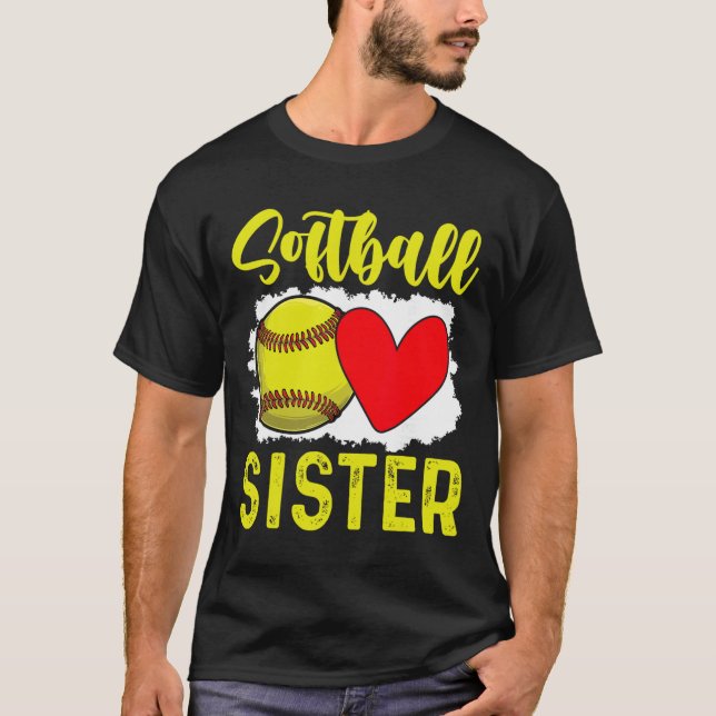 Softball Sister Softball Player  T-Shirt (Front)