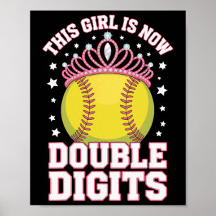 Softball Star This Girl Is Now 10 Double Digits Pl Poster