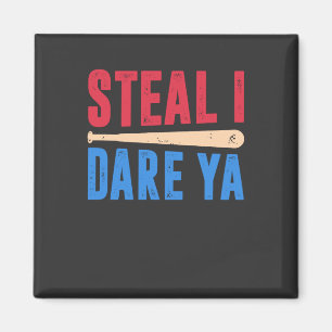 Softball - Steal I Dare Ya Magnet