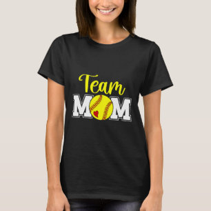 Softball Team Mom Appreciation Softball Team Mama T-Shirt