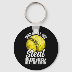 Softball Thou Shall Not Steal Unless You Can Beat Key Ring
