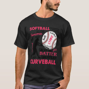 Softball Typography Word Batter Pitcher Catcher T-Shirt