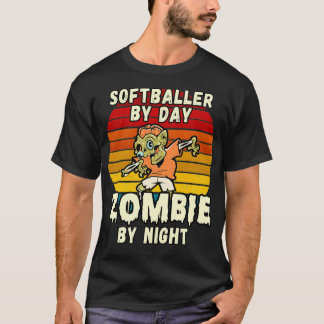 SOFTBALLER BY DAY ZOMBIE BY NIGHT HALLOWEEN DESIGN T-Shirt