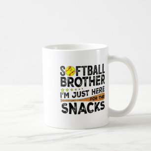 Softll Brother I'm Just Here For The Snacks Funny Coffee Mug