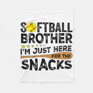 Softll Brother I'm Just Here For The Snacks Funny Fleece Blanket