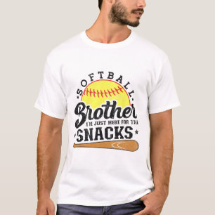 Softll Brother I'm Just Here For The Snacks Funny T-Shirt