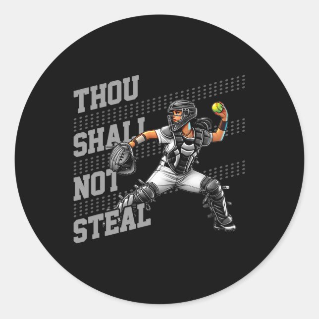 Softll Catcher For Teen Girls And Women Thou Shall Classic Round Sticker (Front)