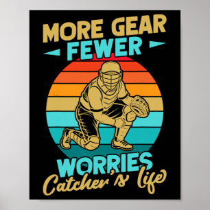 Softll Catcher More Gear Fewer Worries Softll Mom Poster