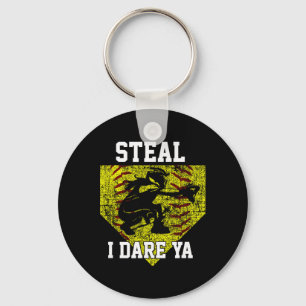 Softll Catcher Steal I Dare Ya Funny Player Girls Key Ring