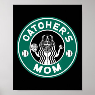 Softll Catcher's Mom For Women Mother Of Softll Ca Poster