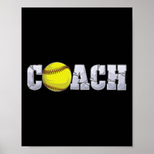 Softll Coach Coaching Istant Coach Softll Team Men Poster