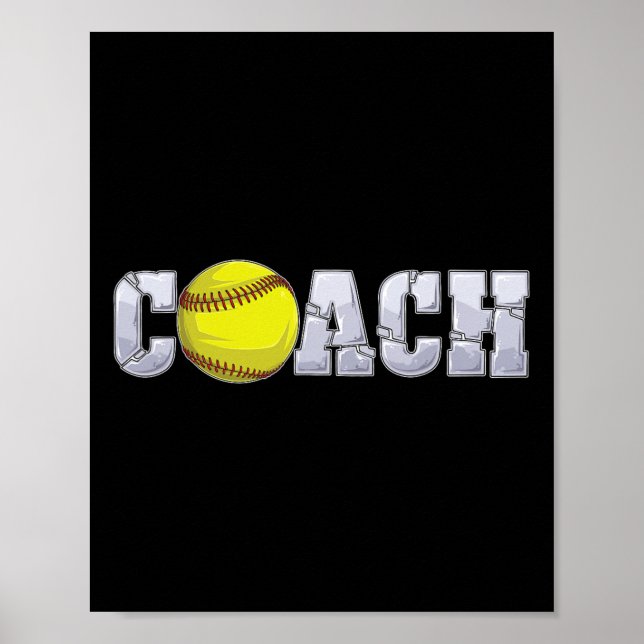 Softll Coach Coaching Istant Coach Softll Team Men Poster (Front)