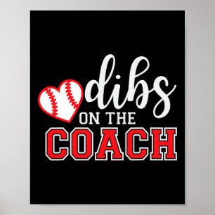 Softll Coach Dad Mom Dibs On The Coach Sell Istant Poster