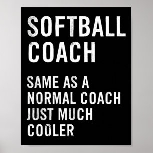 Softll Coach Definition Funny Poster