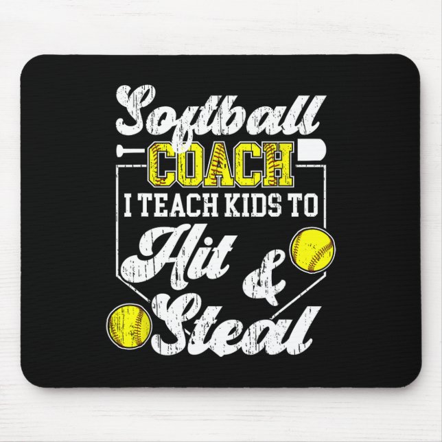 Softll Coach I Teach Kids Softll Coaching  Mouse Pad (Front)