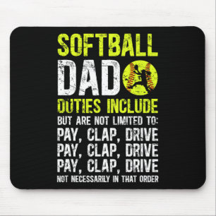Softll Dad Duties Dad Of A Softll Player Dad Mouse Pad