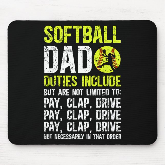 Softll Dad Duties Dad Of A Softll Player Dad  Mouse Pad (Front)